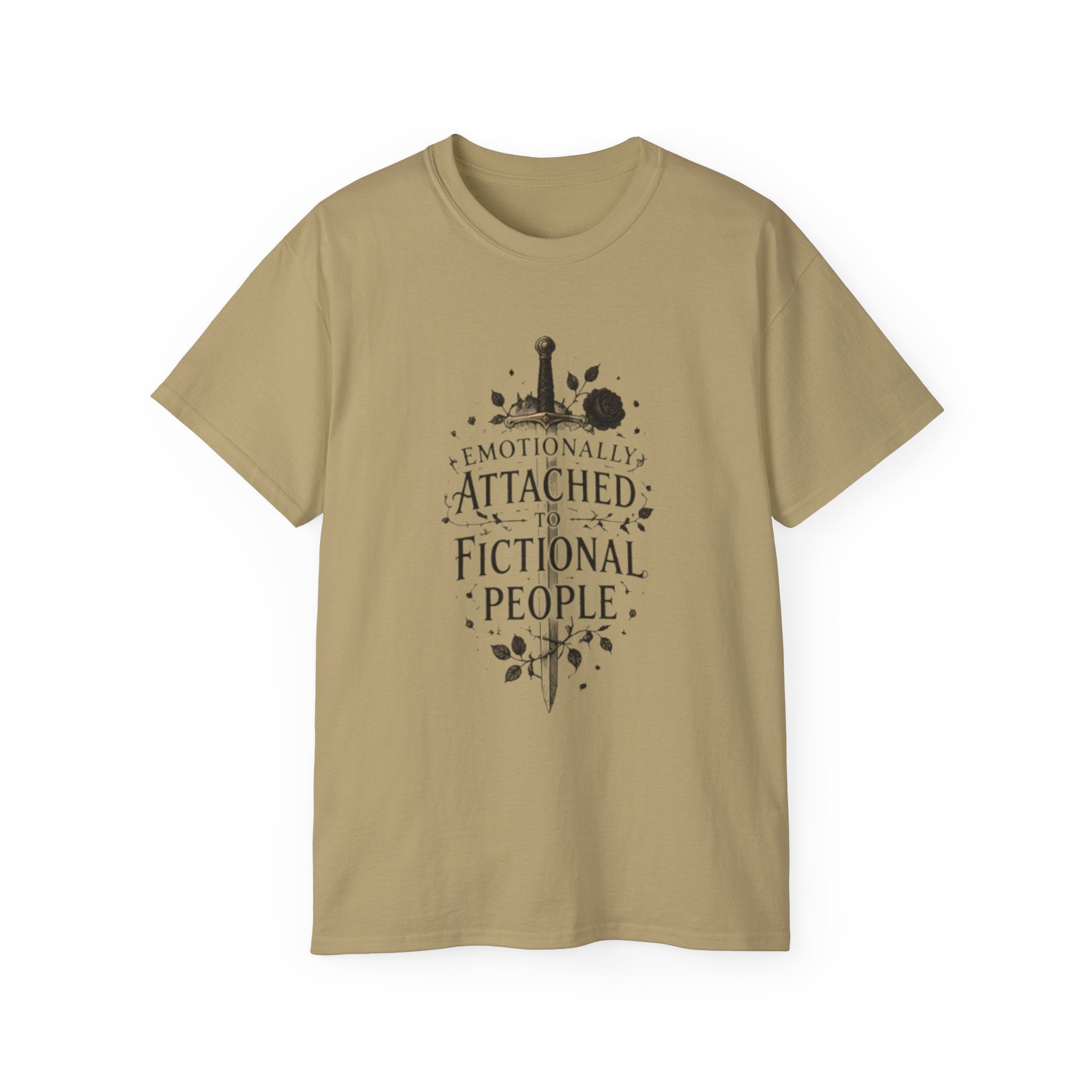 Emotionally Attached to Fictional People T-Shirt