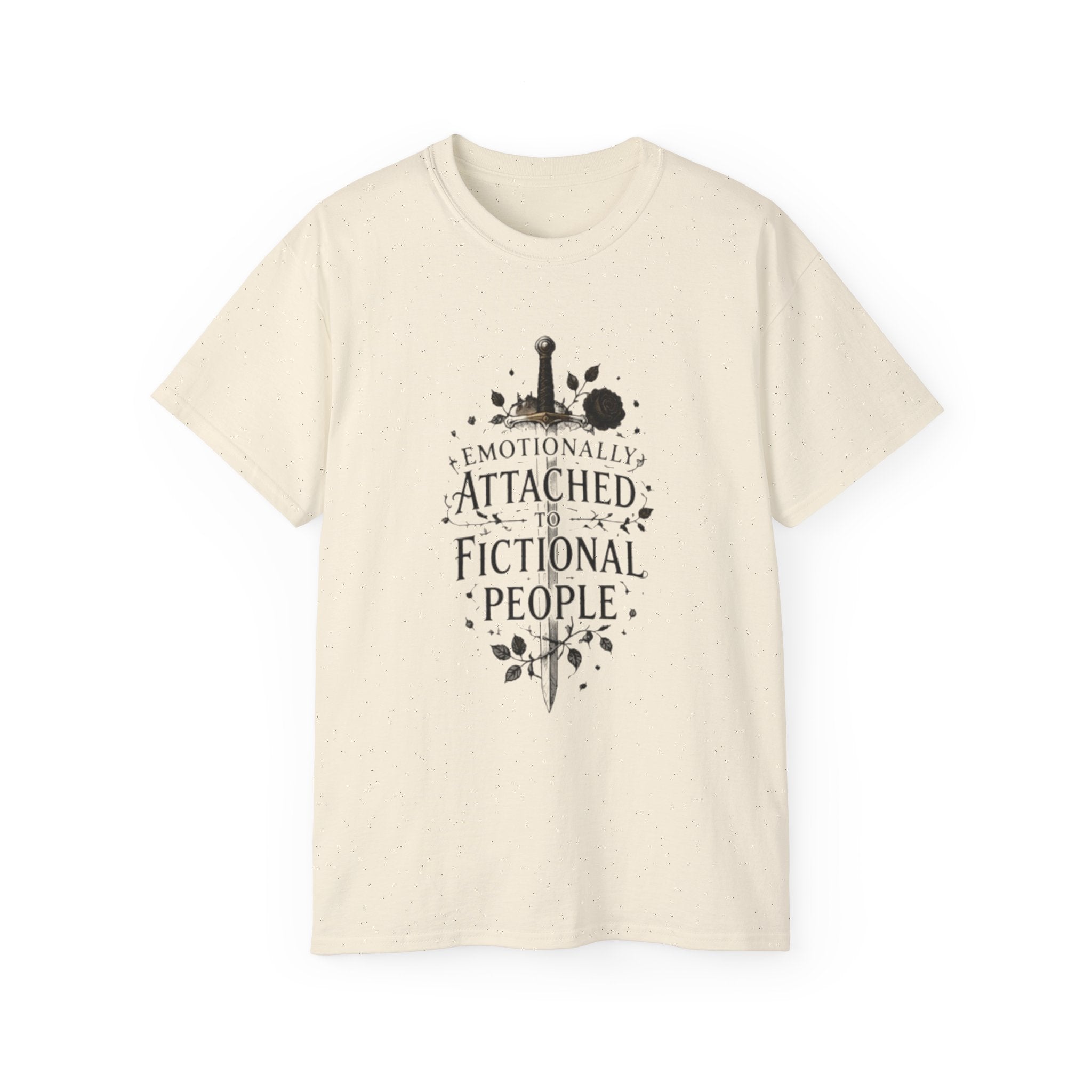 Emotionally Attached to Fictional People T-Shirt