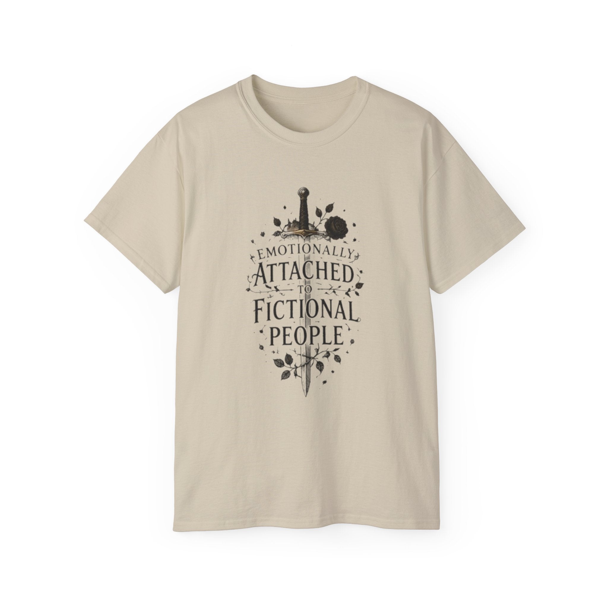 Emotionally Attached to Fictional People T-Shirt