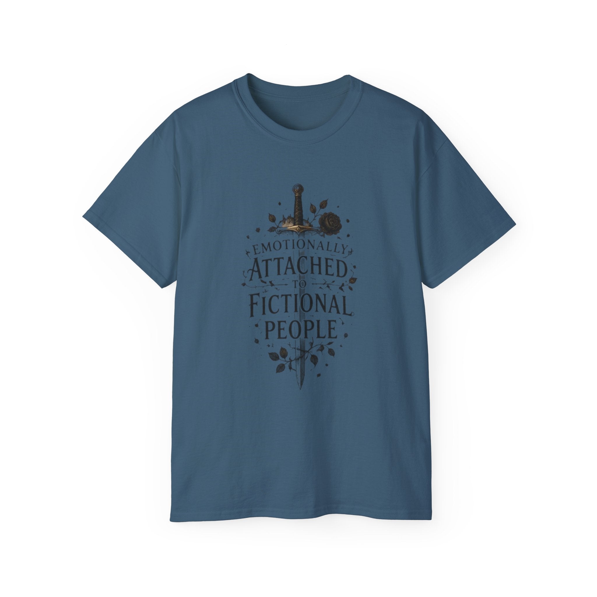 Emotionally Attached to Fictional People T-Shirt